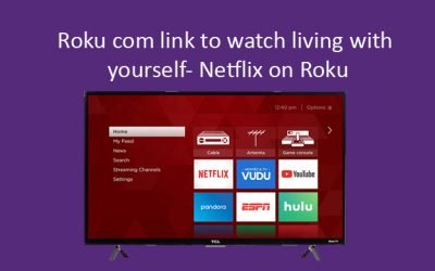 Roku com link to watch living with yourself- Netflix on Roku 2026
