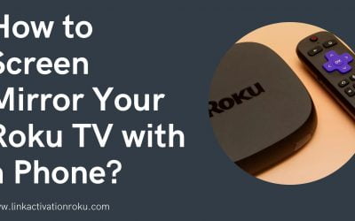 How to Screen Mirror Your Roku TV with a Phone? 2026
