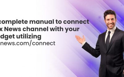 A complete manual to connect Fox News channel with your gadget utilizing foxnews.com/connect – 2026