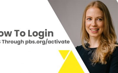 How To Login PBS Through pbs.org/activate?