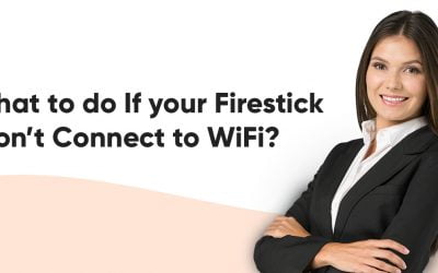 What to do If your Firestick Won’t Connect to WiFi? – 2026